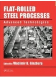 Flat-Rolled Steel Processes: Advanced Technologies